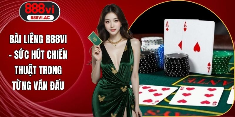 bài liêng 888vi